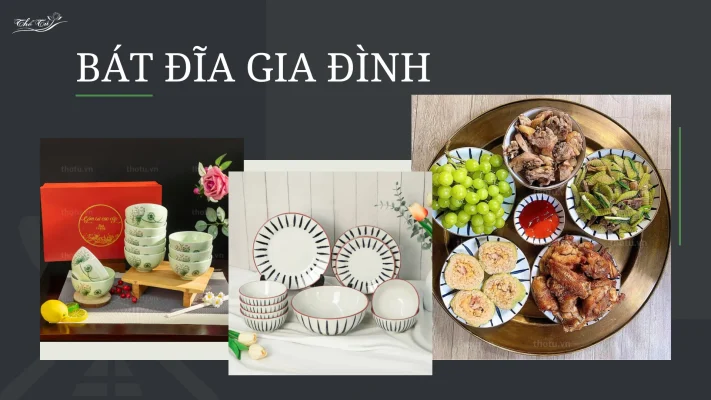 Bát đĩa dùng cho gia đình ưu tiên thẩm mỹ và giá trị sử dụng