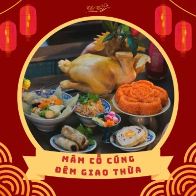 Cách bày mâm cỗ Tết đêm Giao Thừa