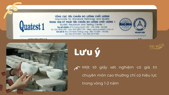 Thời hạn của giấy kiểm nghiệm gốm sứ