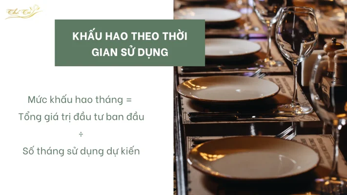 Tính khấu hao theo thời gian sử dụng của bát đĩa