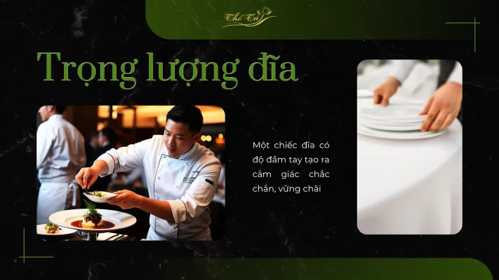 Trọng lượng đĩa phản ánh chất lượng gốm