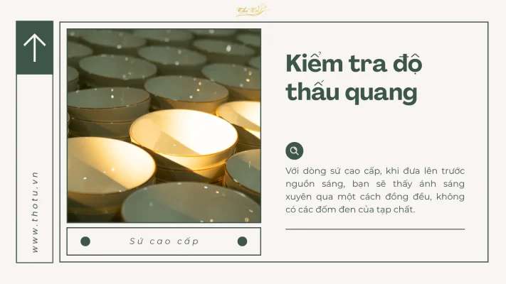 Kiểm tra độ thấu quang để xác định chất lượng gốm sứ