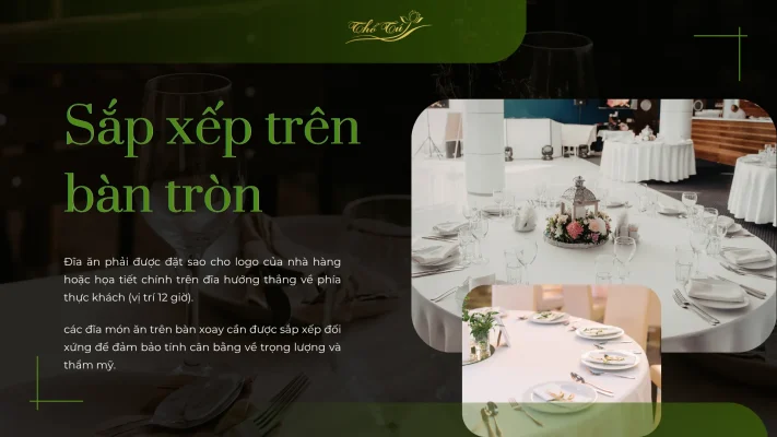 Bí quyết sắp xếp đĩa ăn trên bàn tiệc tròn chuẩn quốc tế