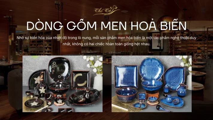 Dòng gốm men hoả biến sang trọng